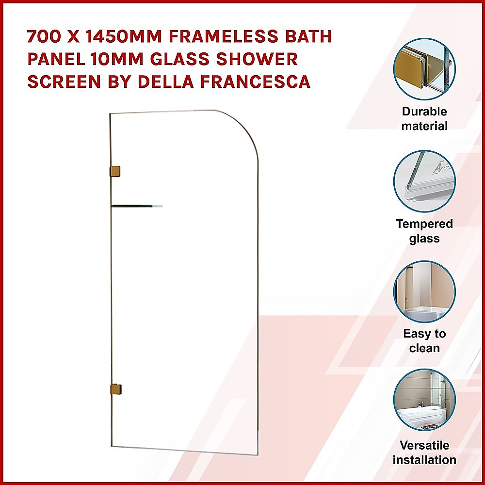 700 x 1450mm Frameless Bath Panel 10mm Glass Shower Screen By Della Francesca